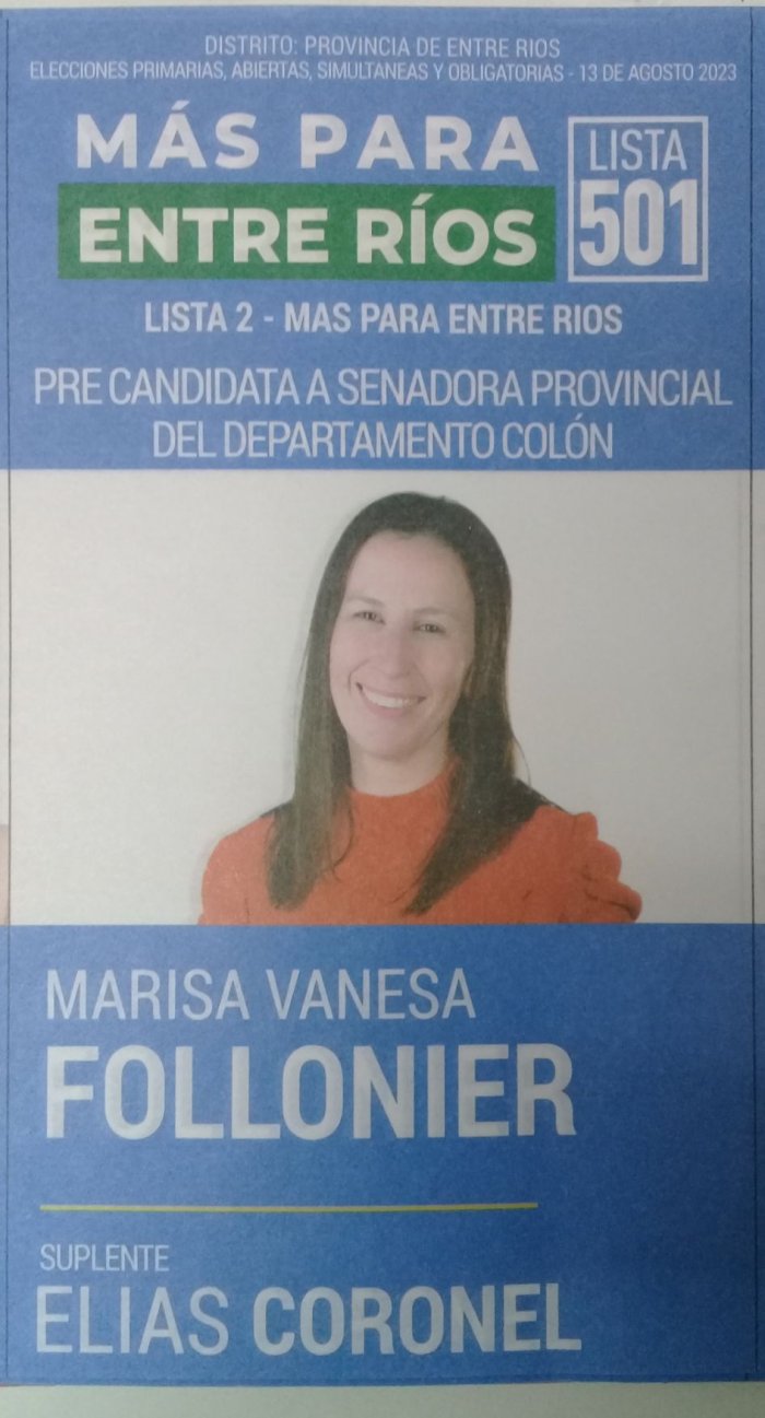 Lista 501, M&aacute;s Para Entre R&iacute;os, encabezada por Marisa Vanesa Follonier.