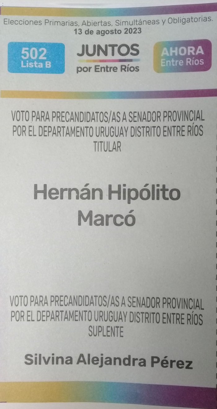 Lista 502B, Juntos por Entre R&iacute;os, encabezada por Hern&aacute;n Hip&oacute;lito Marc&oacute;.